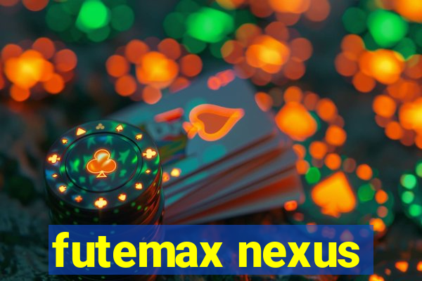 futemax nexus